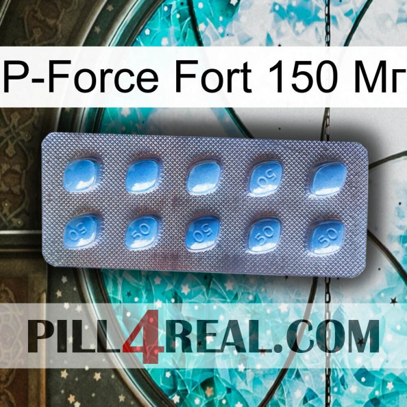 P-Force Fort 150 Мг viagra3.jpg